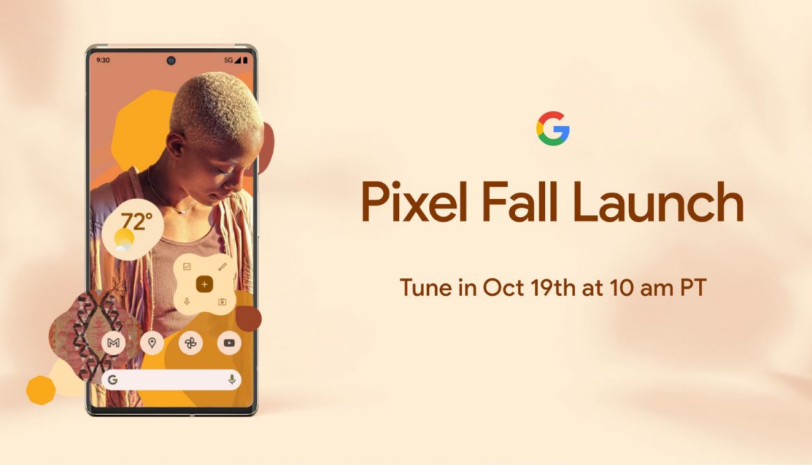 Google 將於10 月 20 日凌晨1 點舉行新智能手機 “Pixel 6 / Pixel 6 Pro” 發佈